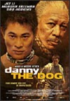 My recommendation: Danny The Dog